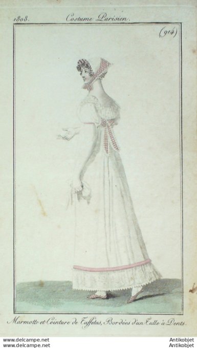 Gravure de mode Costume Parisien 1808 n° 914 Marmotte & ceinture taffetas