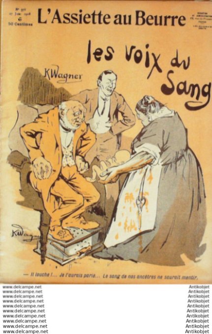 L'Assiette au beurre 1908 # 378 Les voix du sang Wagner