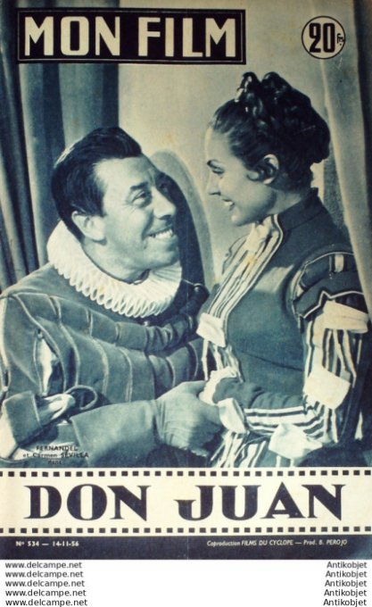 Mon Film 534 56-11-14 Don Juan Fernandel Carmen Sevilla Micheline Dax