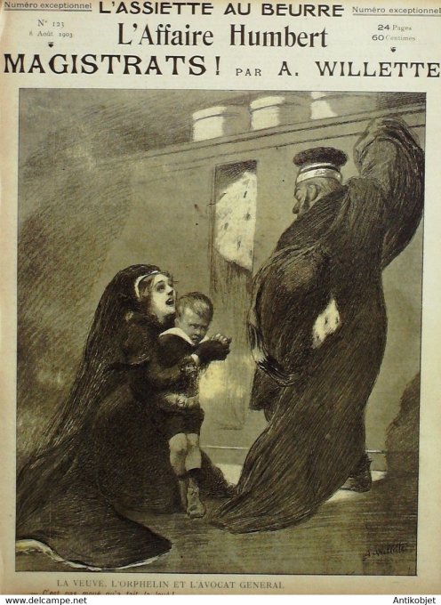 L'Assiette au beurre 1903 # 123 Magistrats affaire Humbert Willette