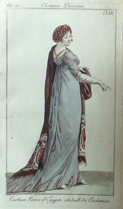 Gravure Mode Costume Parisien 1802 an 10 # 358 (eau forte old Fashion plate