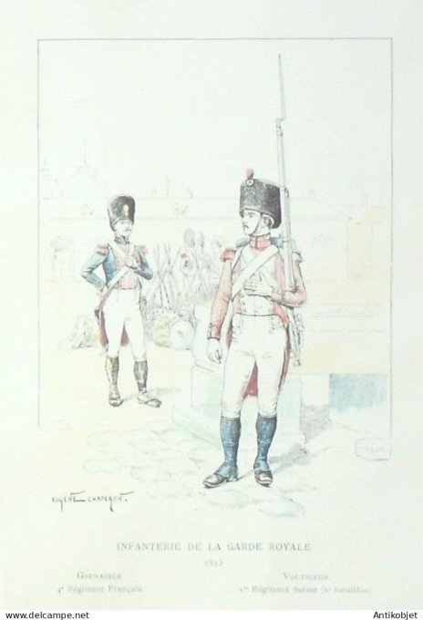Fantassins Infanterie de la Garde Royale en 1815 signé Eugène Chaperon