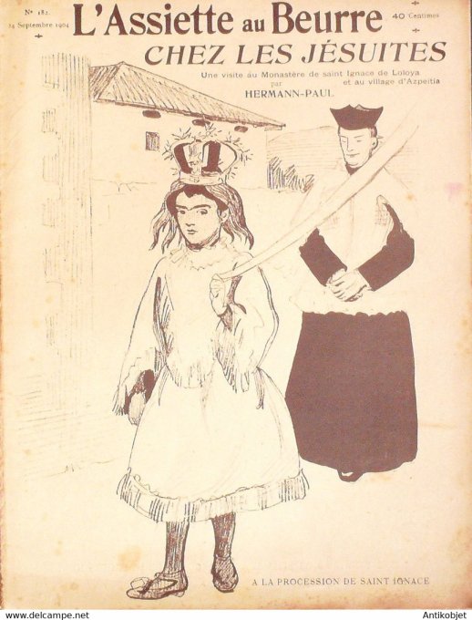 L'Assiette au beurre 1904 n°182 Chez les Jésuites Hermann Paul