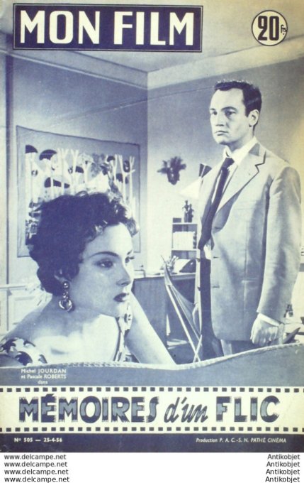 Mon Film 505 56-04-25 Memoirres de flic Michel Simon Suzy Prim Gerard Buhr