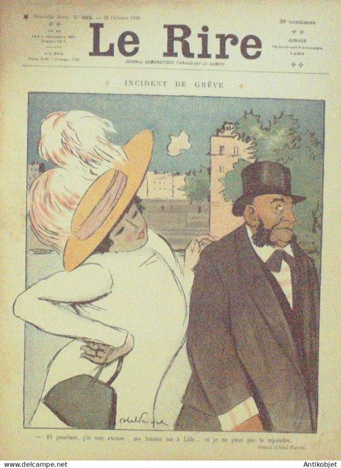 Le Rire 1910-10-22 # 403 Journal humoristique Ed.Originale Incident de greve