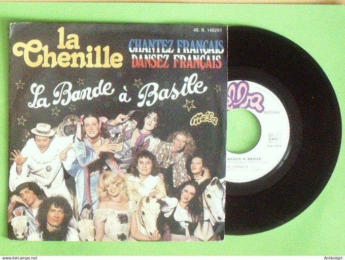La Bande à  Basile 45T Sp La chenille 1977