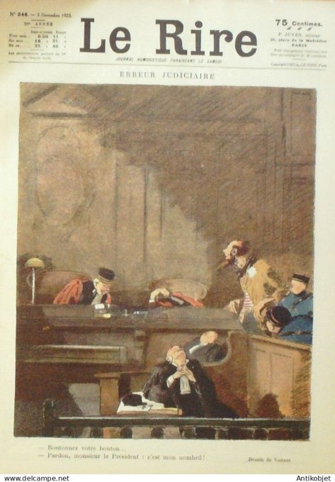 Le Rire 1923-11- 3 # 248 Journal humoristique Ed.Originale erreur judiciaire