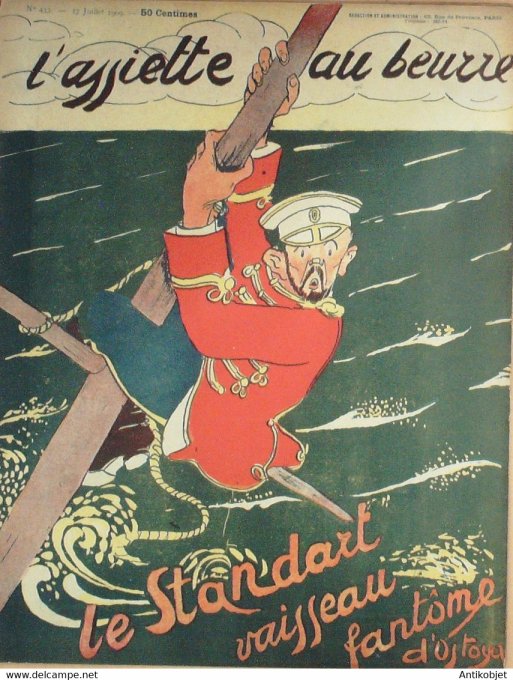 L'Assiette au beurre 1909 # 433 Le standart vaisseau fantôme Ostoya