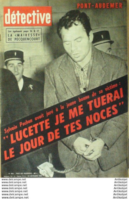 Détective 1961 # 802 Toutainville Pierrefitte Valenciennes Poitiers Jarville