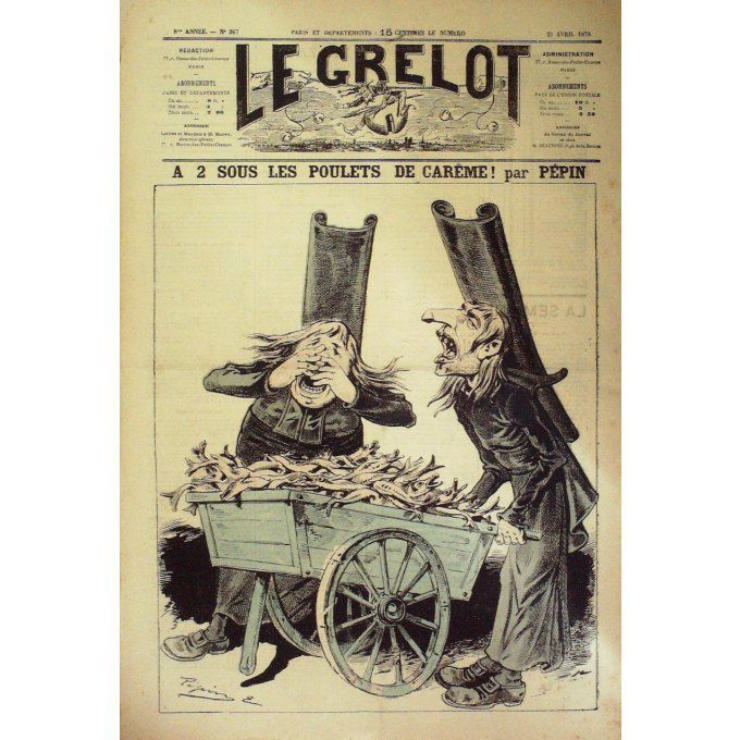 Le Grelot 1878 n°367 A 2 SOUS les POULETS de CAREME PEPIN