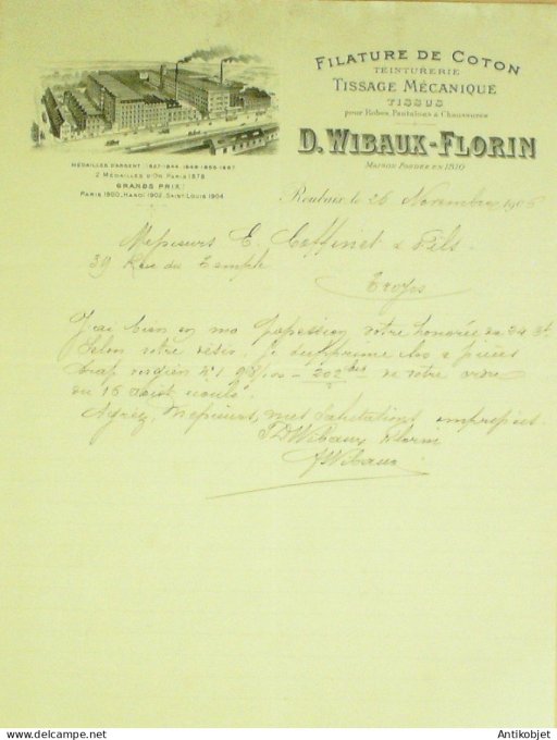 Lettre Ciale D.Wibaux-Florin (filature de coton) 1906 à Roubaix (59)