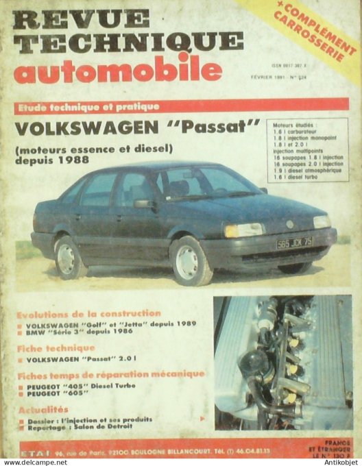 Revue Tech. Automobile 1991 n°524 Volkswagen Passat Peugeot 405 & 605
