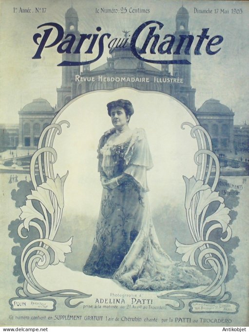 Paris qui chante 1903 n° 17 Patti Coquelin Chavat-Girier Darey Tamagno Hollmann