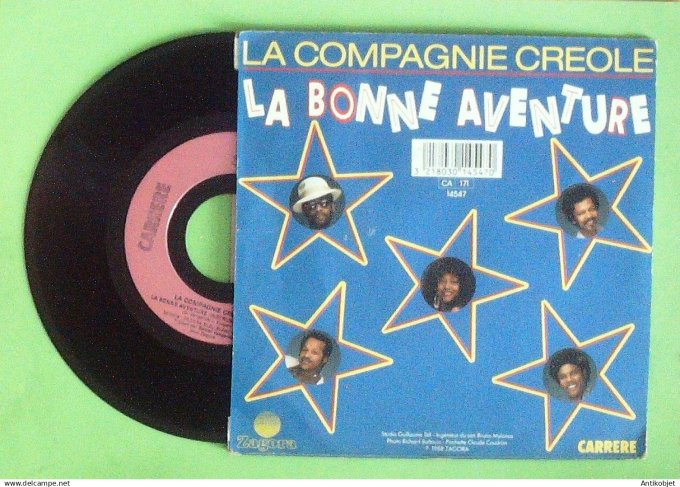 La Compagnie Créole 45T SP La bonne aventure 1988