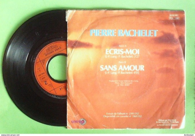 Bachelet Pierre 45T SP Ecris-moi 1982