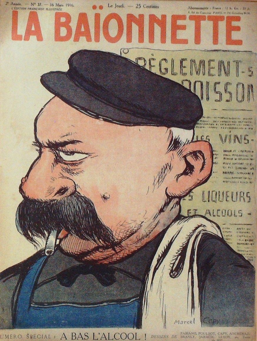 La Baionnette 1916 n°037 (A bas l'alcool) FABIANO POULBOT ANCRENAZ JARACH