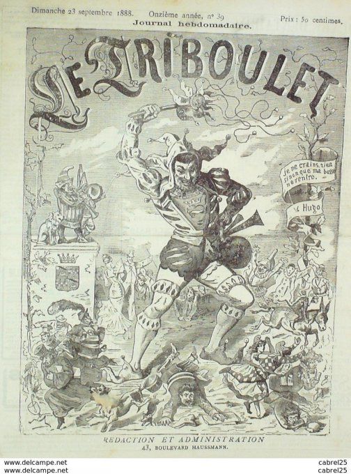Le Triboulet 1888 n°39 GRELOT CHASSEZAC IBI BLASS ROLAND DE PALVET
