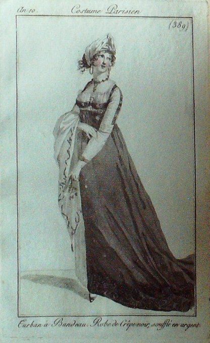 Gravure Mode Costume Parisien 1802 an 10 # 389 (eau forte old Fashion plate