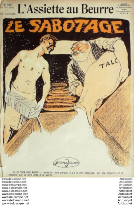 L'Assiette au beurre 1907 # 321 Le sabotage Grandjouan