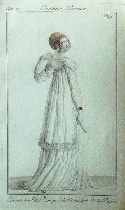 Gravure Mode Costume Parisien 1802 an 10 # 391 (eau forte old Fashion plate
