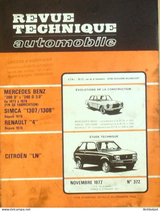 Revue Tech. Automobile 1978 n°372 Mercedes-Benz Simca 1307 Renault 4 Citroen LN