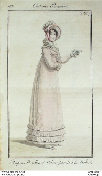 Gravure de mode Costume Parisien 1817 n°1653 Chapeau bouillonné volants