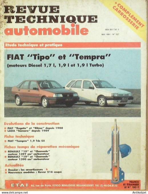 Revue Tech. Automobile 1991 n°527 Fiat Tipo & Tempra Lada Renault 19