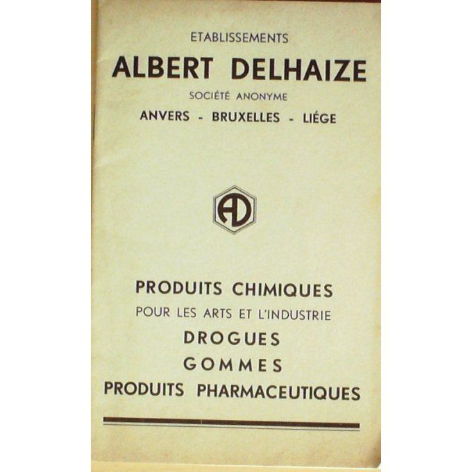 Catalogue ALBERT DELHAIZE ETBS CHIMIQUES BRUXELLES 1930