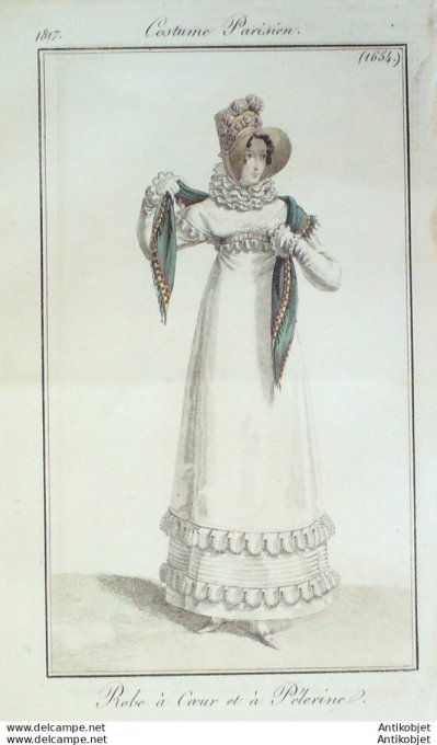 Gravure de mode Costume Parisien 1817 n°1654 Robe à coeur & pélerine