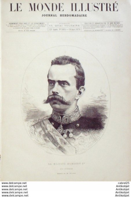 Le Monde illustré 1878 n°1084 Italie Rome Humbert 1er Mort De Victor Emmanuel II Russui St-Pétersbou