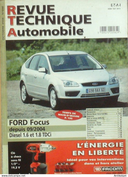 Revue Tech. Automobile 2006 n°698 Ford Focus depuis 09/2004