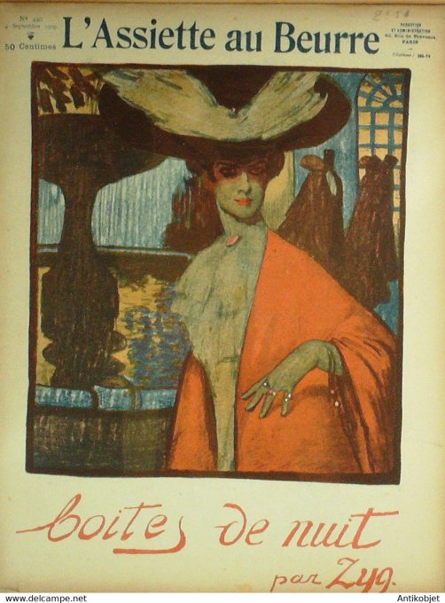 L'Assiette au beurre 1909 n°440 Boîtes de nuit Zyg