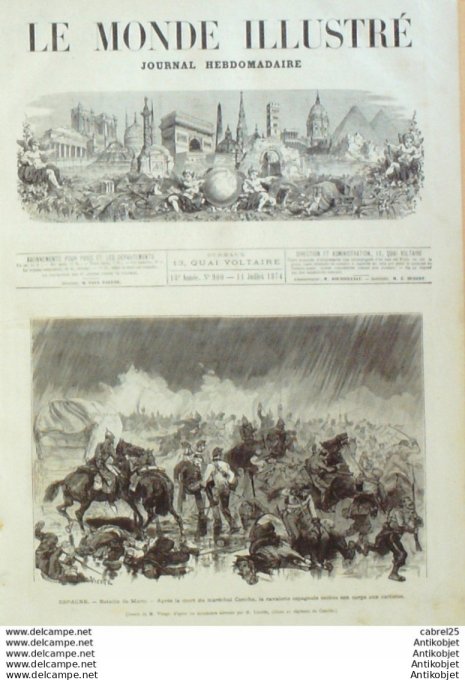 Le Monde illustré 1874 n°900 Espagne Muro Belgique Bruxelles Saxe Cobourg Neuilly (92) Algérie Invas