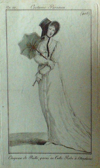Gravure Mode Costume Parisien 1802 an 10 # 408 (eau forte old Fashion plate