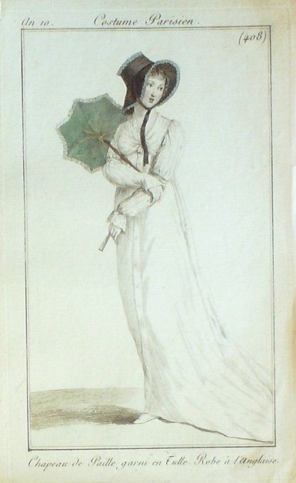 Gravure Mode Costume Parisien 1802 an 10 # 408 (eau forte old Fashion plate