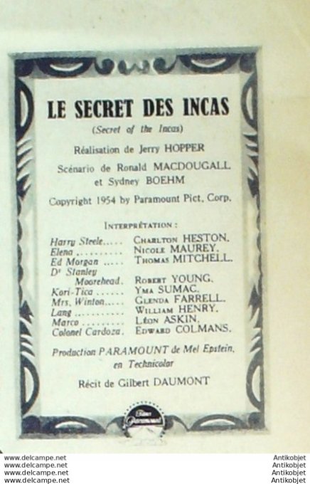 Mon Film 464 55-07-13 Le secret des Incas Chartlon Heston Nico Lemaurey