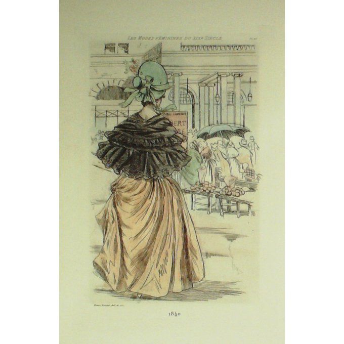 Mode Féminine époque 1840 (H.Boutet)