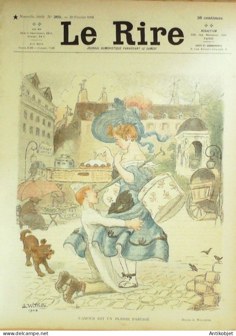 Le Rire 1908-02-21 # 265 Journal humoristique Ed.Originale L'amour est un plaisir partage