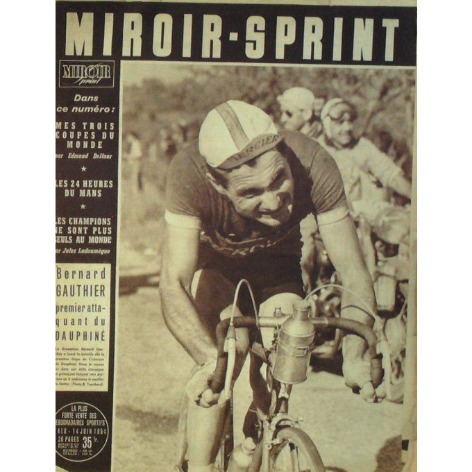 Miroir Sprint 1954 #  418 14 Juin Ladoumegue Dauphine Gauthier D Elfour 24h Du Mans