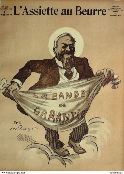 L'Assiette au beurre 1909 # 443 La bande de garantie Radiguet