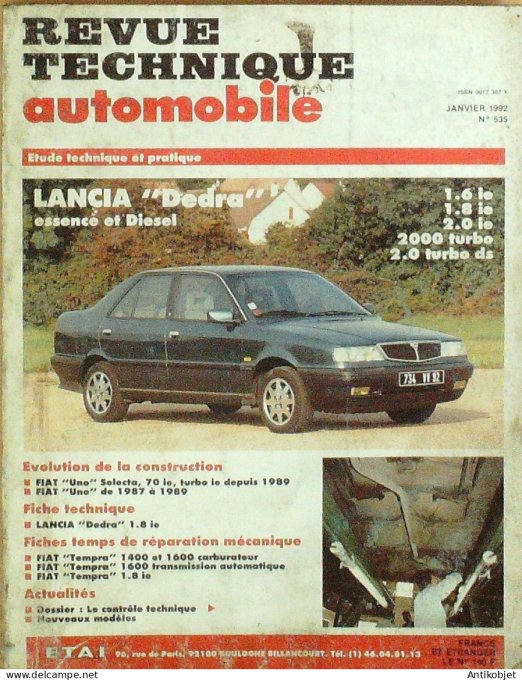 Revue Tech. Automobile 1992 n°535 Lancia Dedra Fiat Tempra Uno Selecta