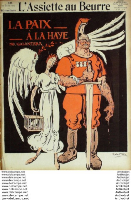 L'Assiette au beurre 1907 # 325 La paix a La Haye Galantara