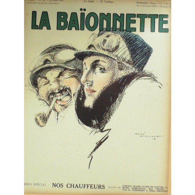 La Baionnette 1916 n°043 (Nos chauffeurs) JOBBE DUVAL ALLIER HUARD GASTYNE