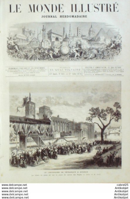 Le Monde illustré 1874 n°903 Avignon Pétrarque Barthelasse (84) Italie Arqua Birmanie Ken Von Menguy