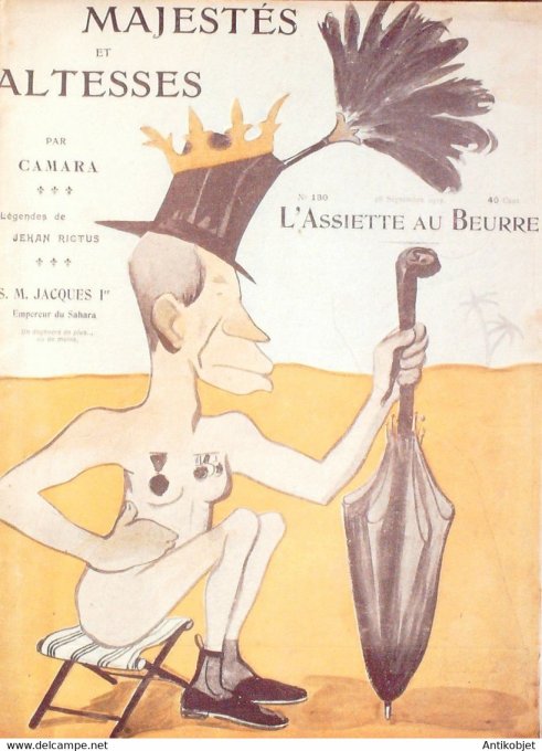 L'Assiette au beurre 1903 n°130 Majestés et Altesses Camara