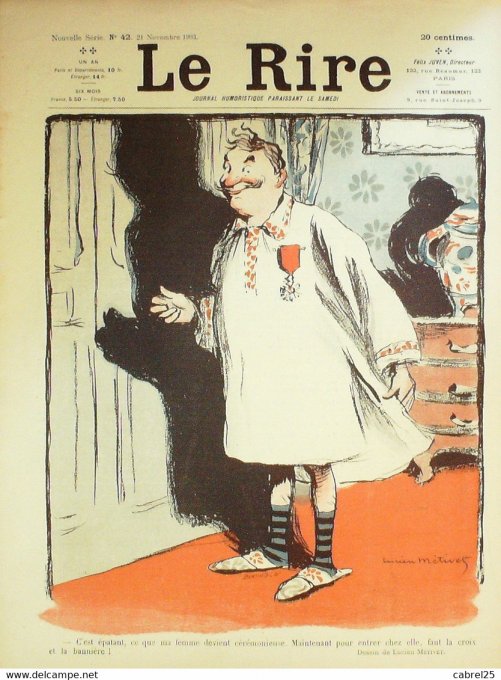 Le Rire 1903 n°42 Léandre Métivet Sancha Dépaquit Djim Villemot Fornaro Burret
