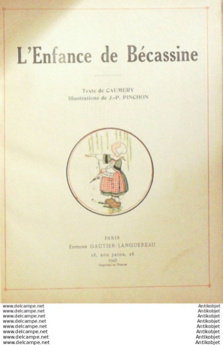Becassine L'enfance (Pinchon Gautier-Languereau) 1947