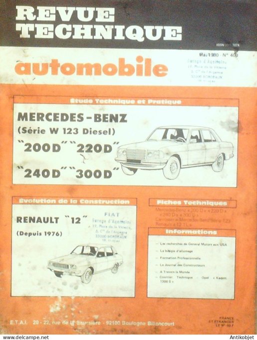 Revue Tech. Automobile 1980 n°400 Mercedes-Benz W123 200D-220D 240D-300D Renault 12