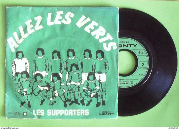 Les Supporters 45T SP Allez les verts 1976