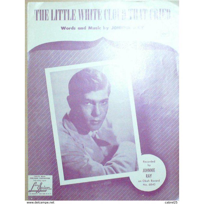 Ray Johnnie The Little White Cloud That Cried 1951